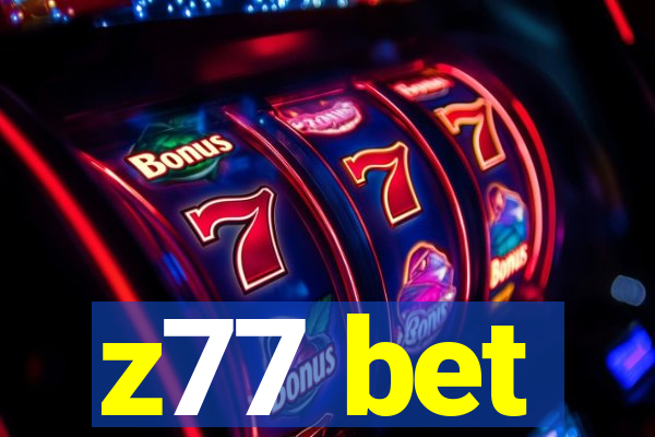 z77 bet